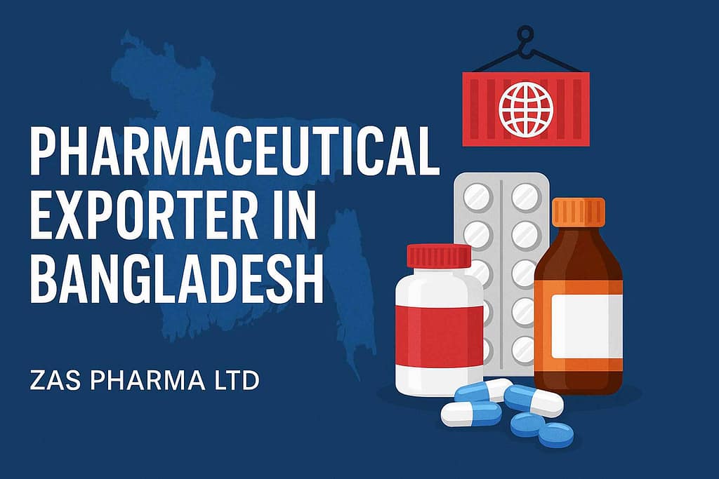 Pharmaceutical Exporter in Bangladesh gaining global attention with GMP-certified products, competitive pricing, and expanding markets across 150+ countries.